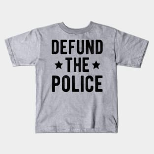 Defund The Police | know justice know peace Kids T-Shirt